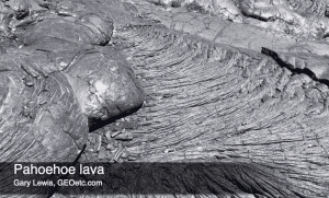 What is pahoehoe lava?