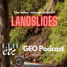 Landslides – the ‘other’ natural disaster!