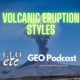 Volcanic Eruption Styles
