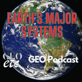 Earth’s Major Systems Earth’s Major Systems